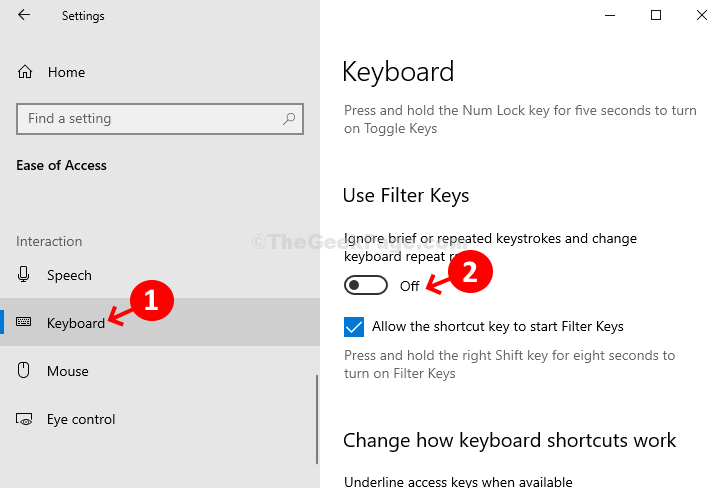 Легкость доступа Клавиатура с помощью клавиш фильтра Отключить
